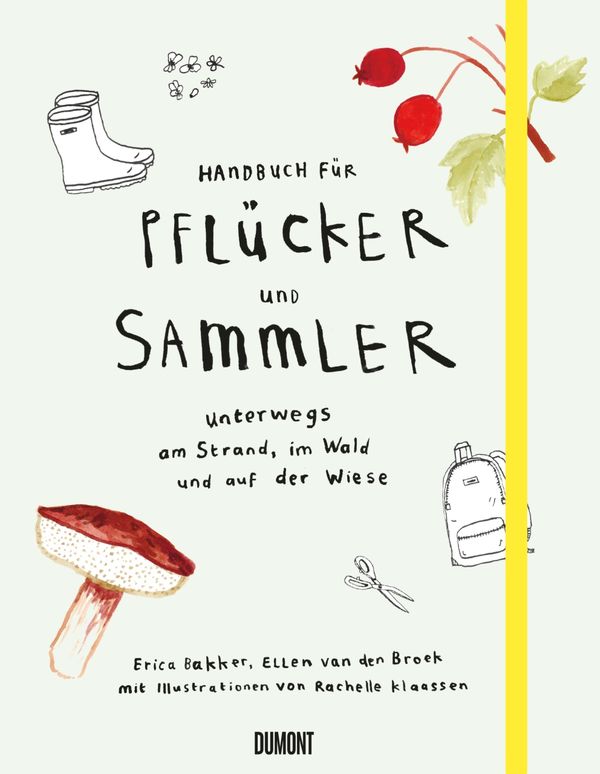 »HANDBUCH FÜR PFLÜCKER UND SAMMLER« - DUMONT