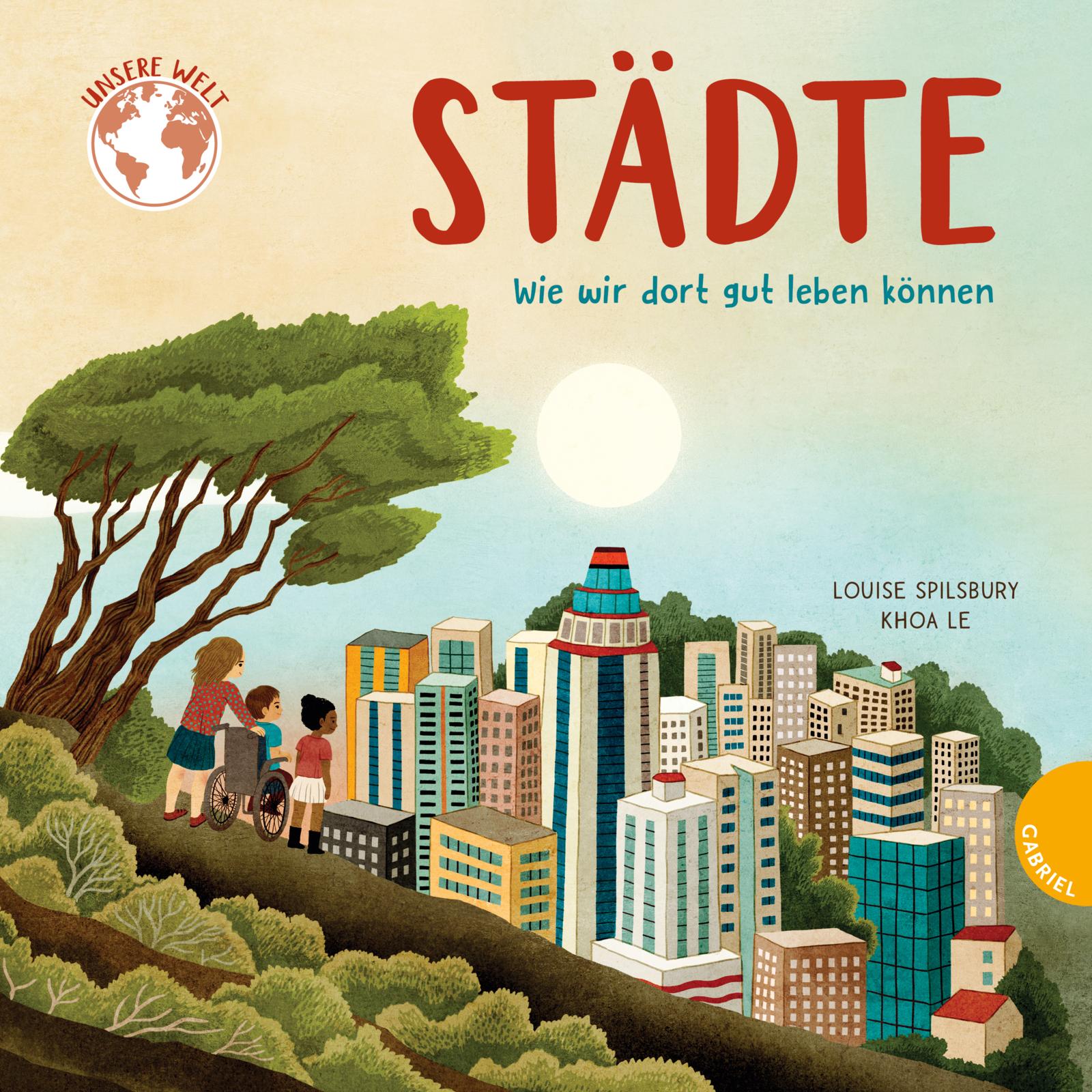 »Unsere Welt: Städte« — GABRIEL