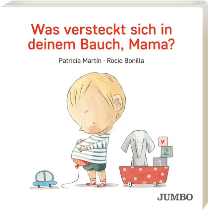 »WAS VERSTECKT SICH IN DEINEM BAUCH, MAMA?« — JUMBO