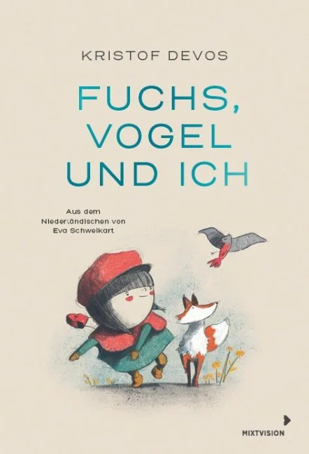 »Fuchs, Vogel und ich« — MIXTVISION