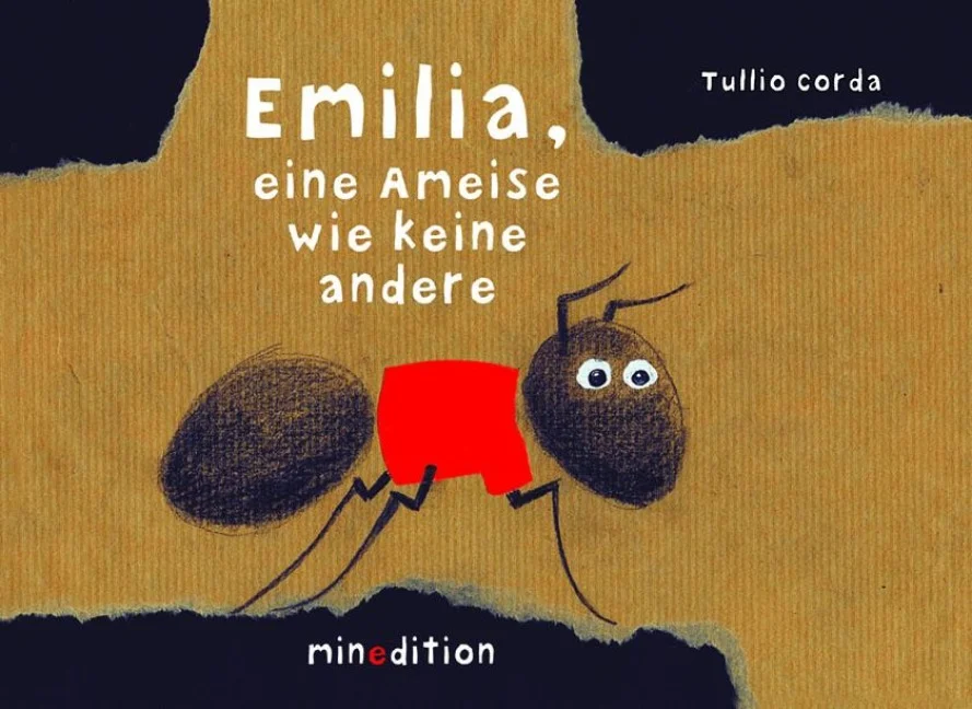 »Emilia, eine Ameise wie keine andere« — MINEDITION