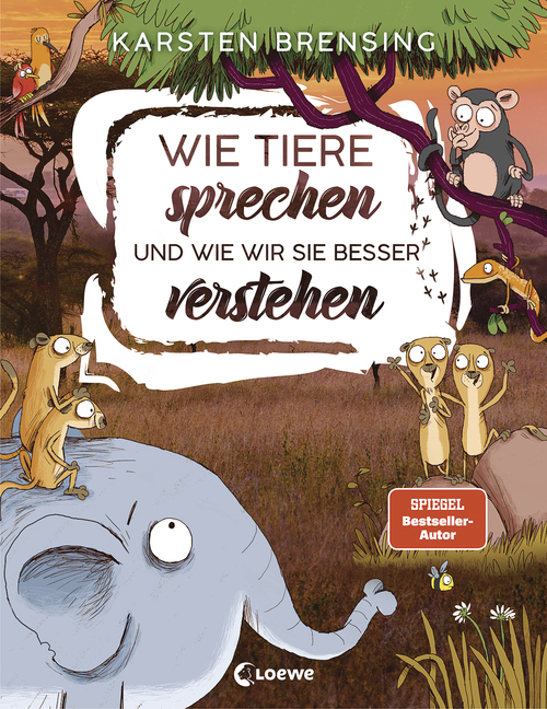 »WIE TIERE SPRECHEN - UND WIE WIR SIE BESSER VERSTEHEN« — LOEWE