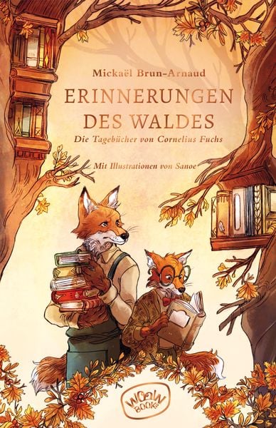 »Erinnerungen des Waldes (Band 2)« — WOOW