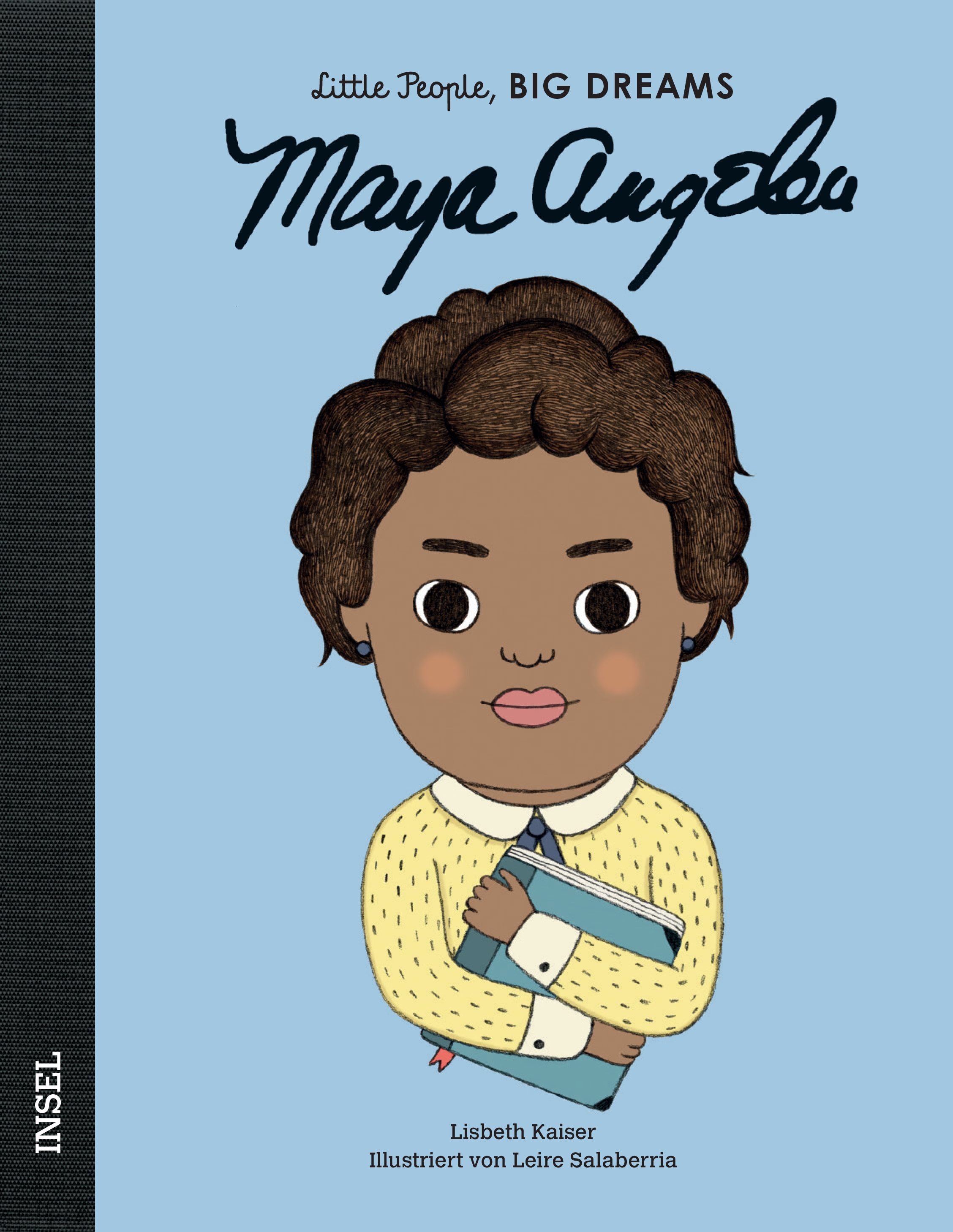 »MAYA ANGELOU« — INSEL