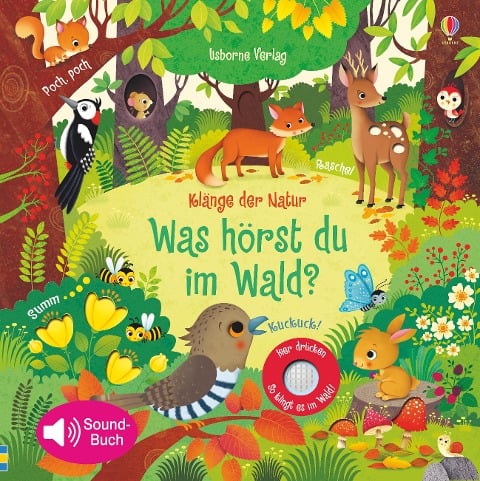 »Klänge der Natur: Was hörst du im Wald?« —USBORNE