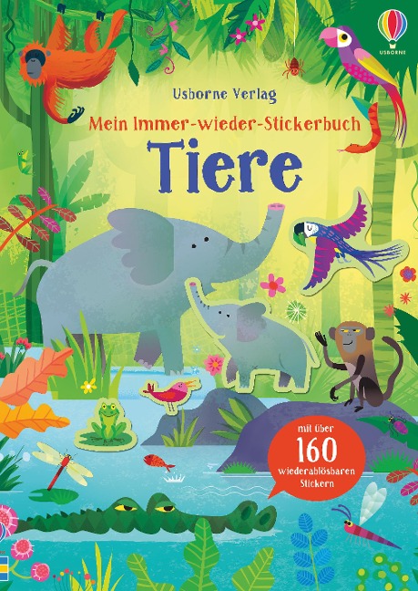 »Mein Immer-wieder-Stickerbuch: Tiere« — USBORNE
