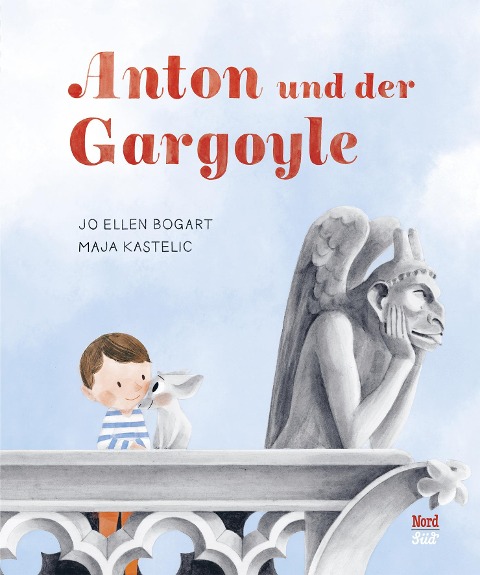 »Anton und der Gargoyle« — NORDSÜD