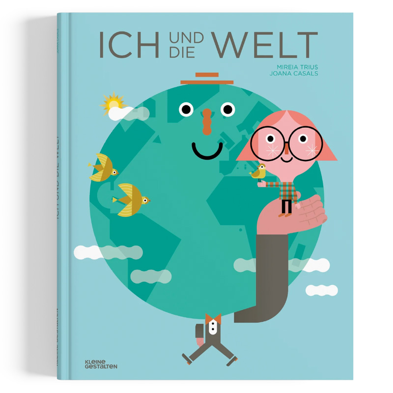 »ICH UND DIE WELT«  —  GESTALTEN