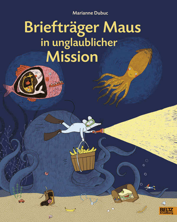 «BRIEFTRÄGER MAUS IN UNGLAUBLICHER MISSION« — BELTZ
