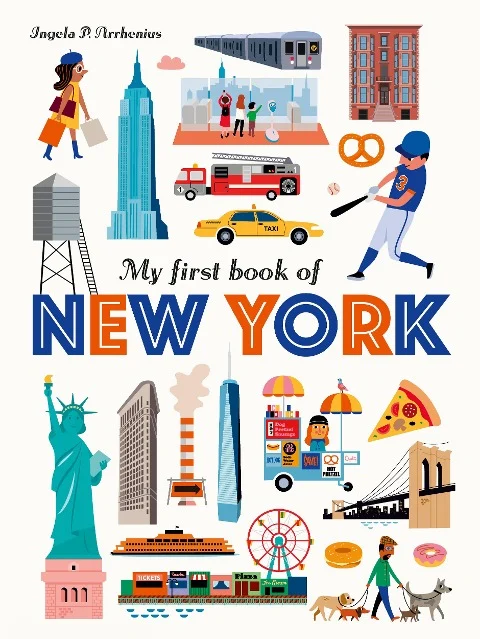 »My First Book of New York« — CANDLEWICK PRESS