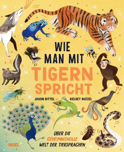 »Wie man mit Tigern spricht« — INSEL