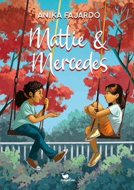 »Mattie & Mercedes« — MAGELLAN