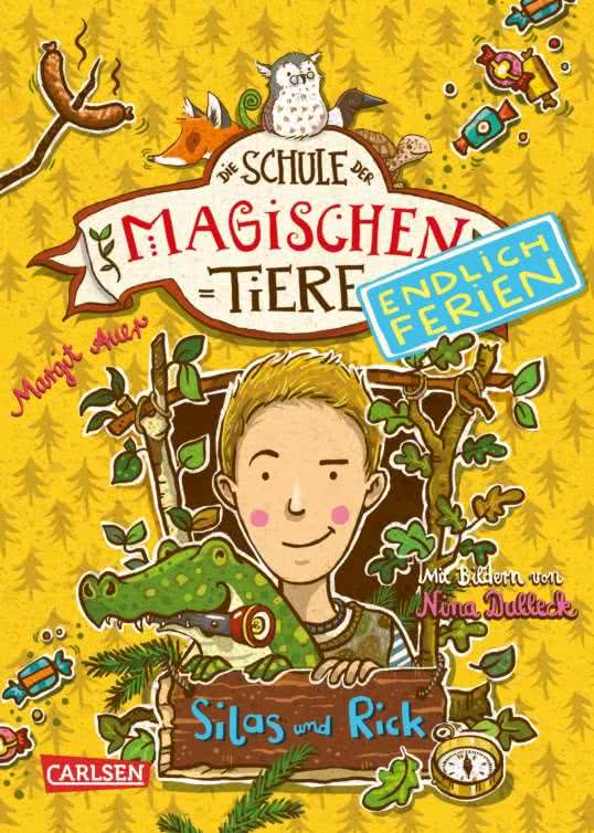 »Die Schule der magischen Tiere. Endlich Ferien: Silas und Rick (Band 2)« — CARLSEN