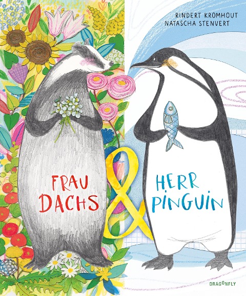 »Frau Dachs & Herr Pinguin« — DRAGONFLY