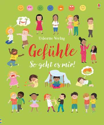 »GEFÜHLE - SO GEHT ES MIR!« — USBORNE