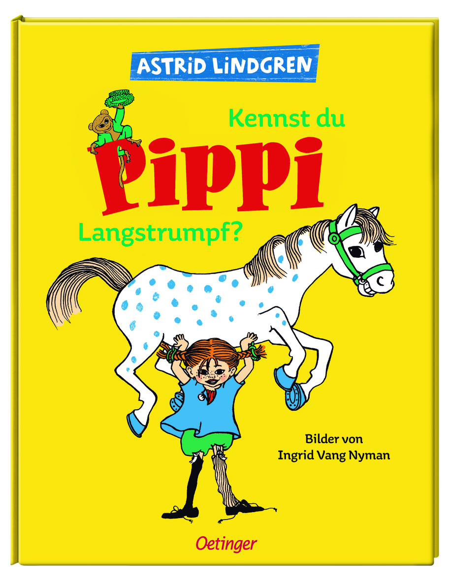 »Kennst du Pippi Langstrumpf« — OETINGER