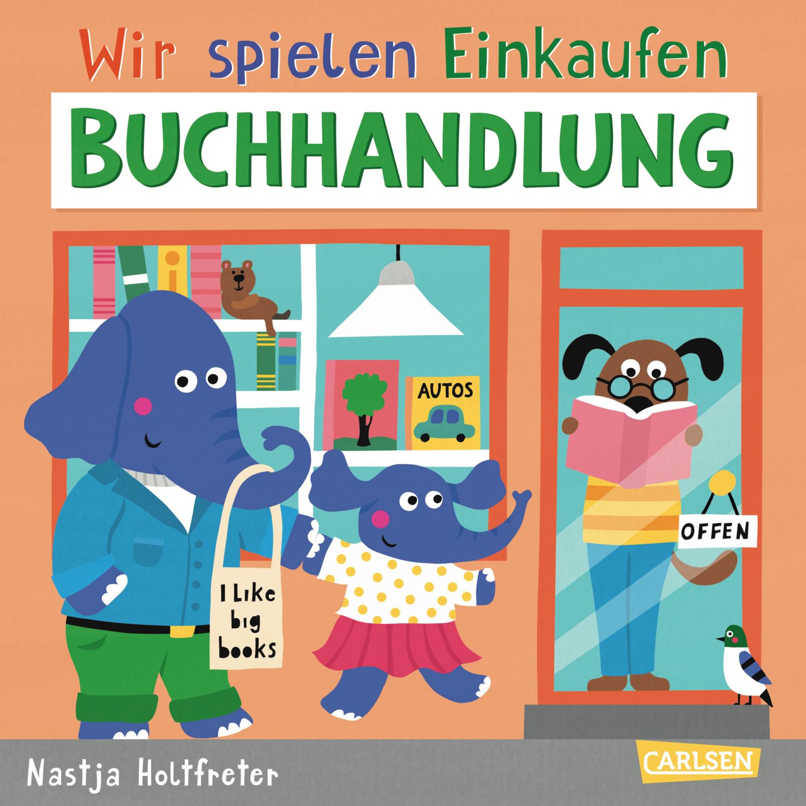 »WIR SPIELEN EINKAUFEN: BUCHHANDLUNG « — CARLSEN