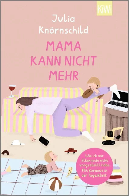 »Mama kann nicht mehr« — KIEPENHEUE & WITSCH