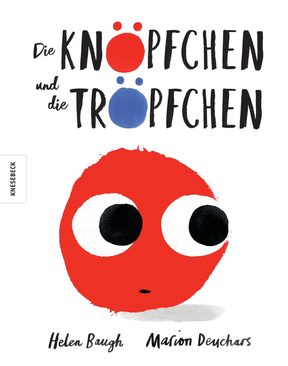 »DIE KNÖPFCHEN UND DIE TRÖPFCHEN« — KNESEBECK