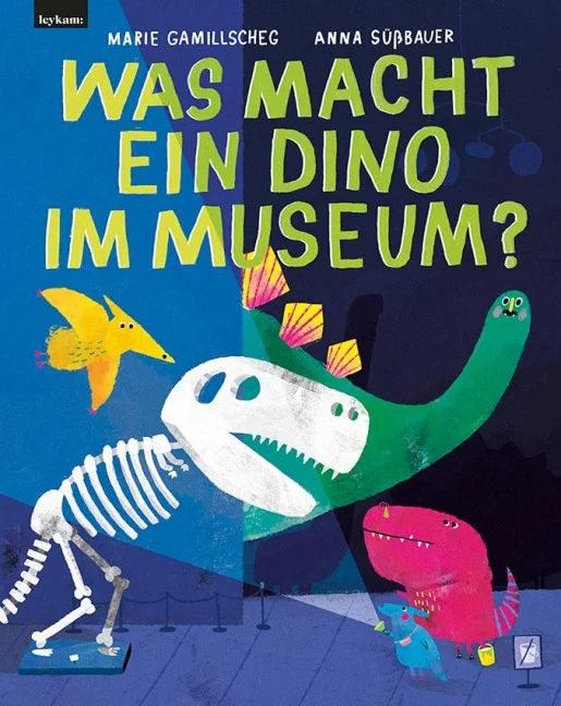»Was macht ein Dino im Museum?« — LEYKAM