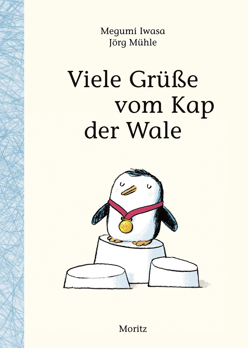 »VIELE GRÜSSE VOM KAP DER WALE« — MORITZ