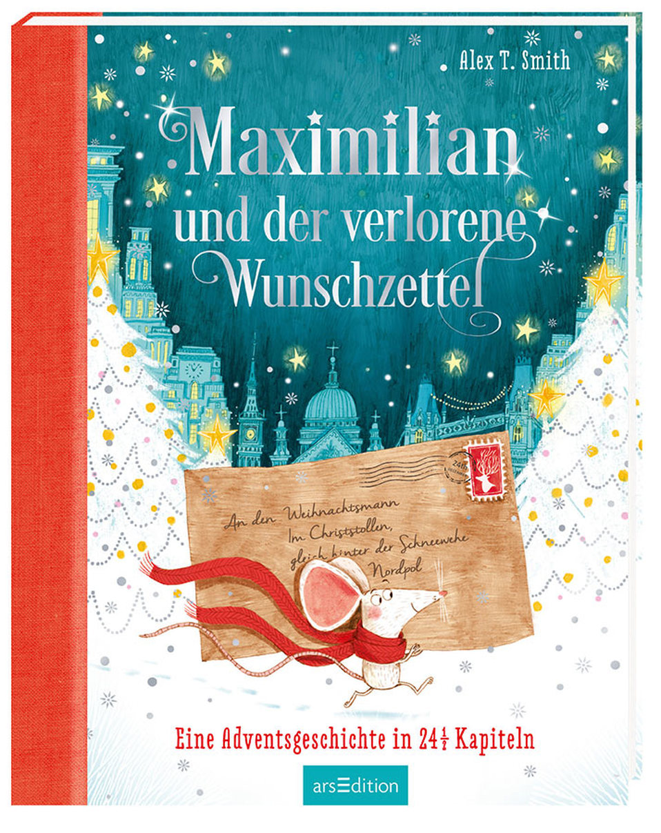 »MAXIMILIAN UND DER VERLORENE WUNSCHZETTEL«  — ARS EDITION
