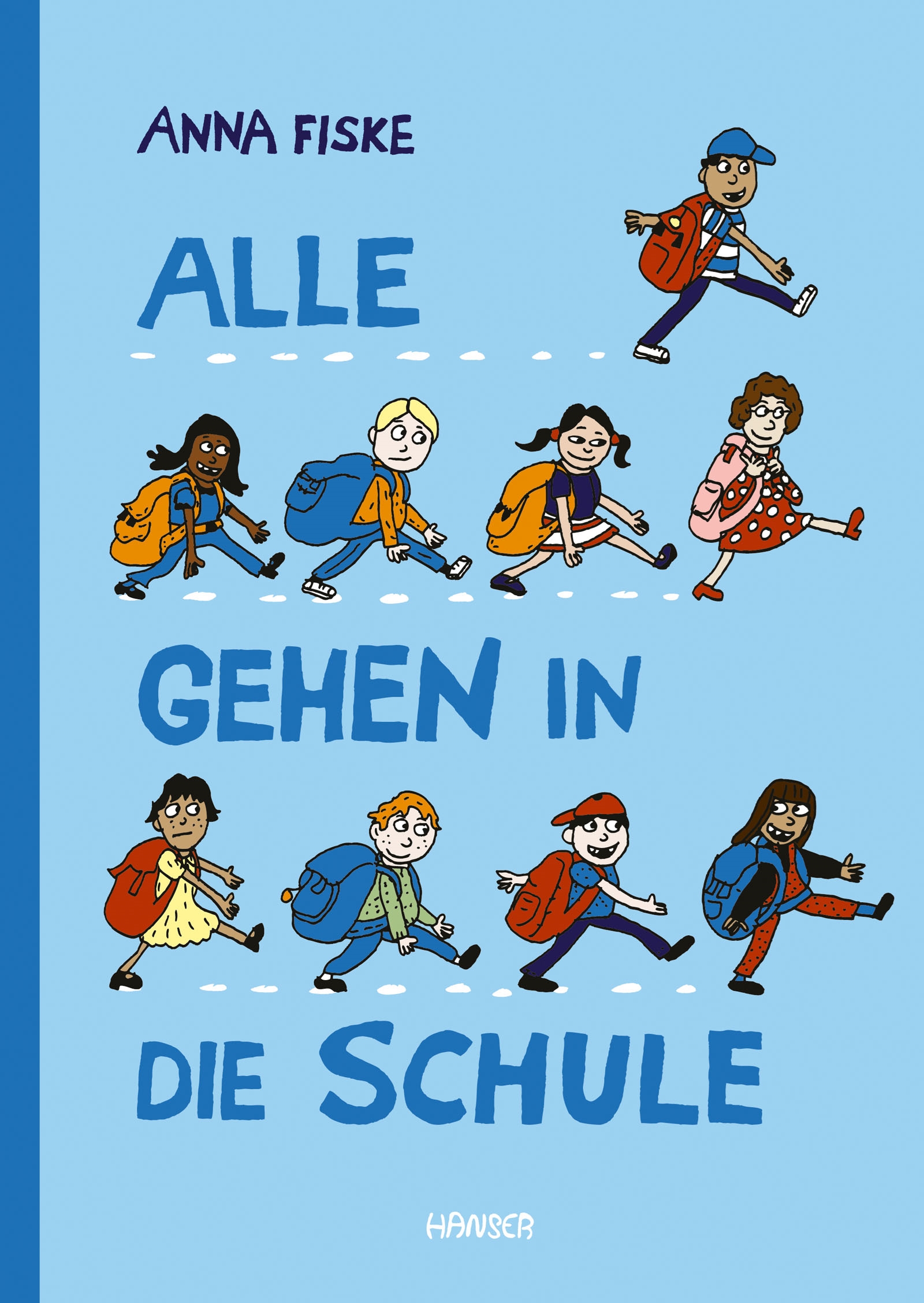 »Alle gehen in die Schule« — CARL HANSER