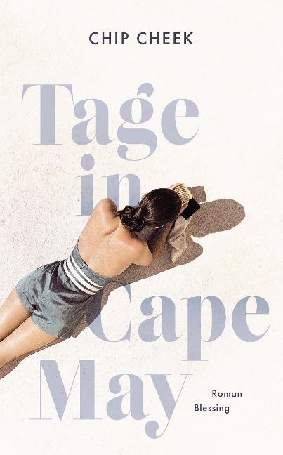 »Tage in Cape May« — KARL BLESSING