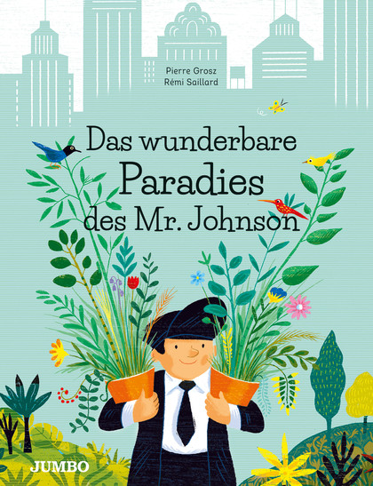 »Das wunderbare Paradies des Mr. Johnson« — JUMBO NEUE MEDIEN