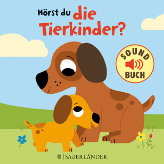 »HÖRST DU DIE TIERKINDER?« —FISCHER SAUERLÄNDER