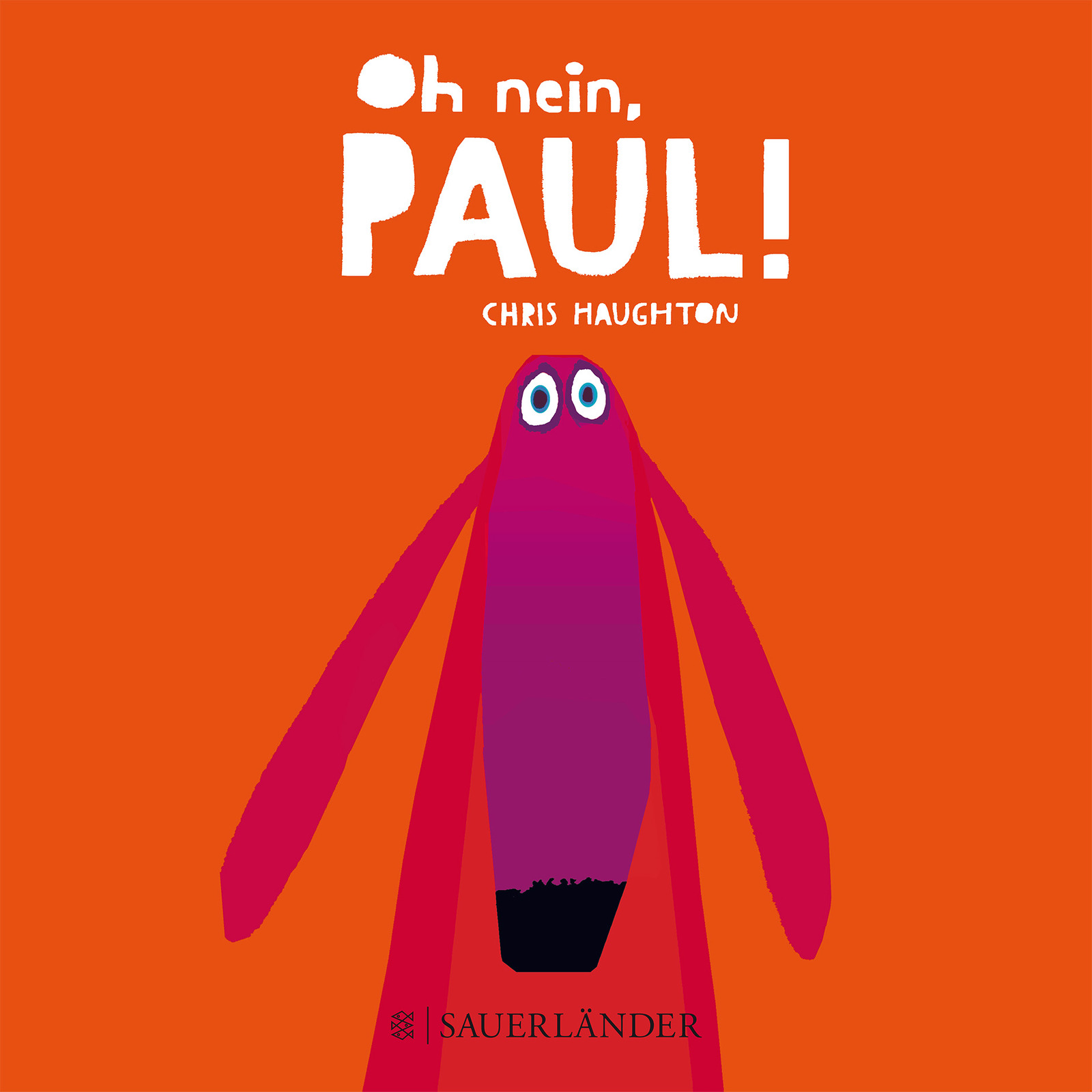 »OH NEIN, PAUL!« — FISCHER SAUERLÄNDER