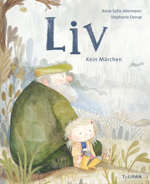 »Liv - Kein Märchen« — TULIPAN