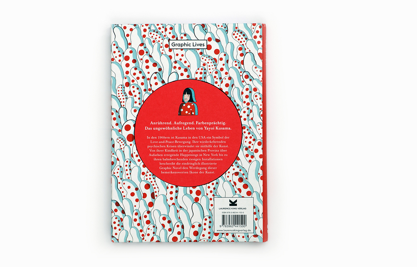 »KUSAMA - EINE GRAPHIC NOVEL« — LAURENCE KING »KUSAMA - EINE GRAPHIC NOVEL« — LAURENCE KING