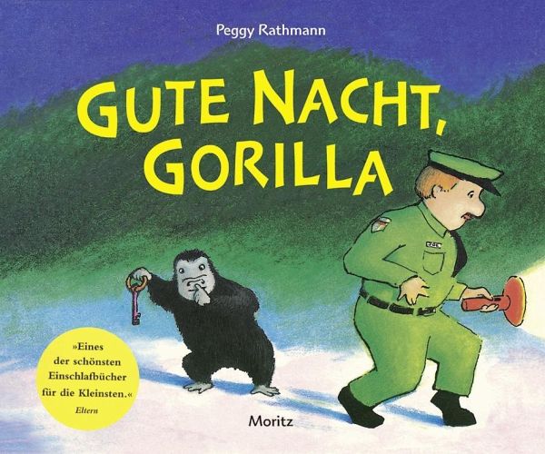 »GUTE NACHT, GORILLA!« — MORITZ