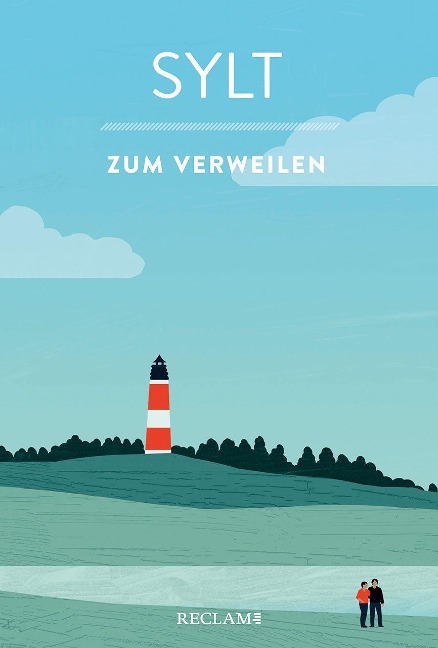 »SYLT ZUM VERWEILEN« — RECLAM