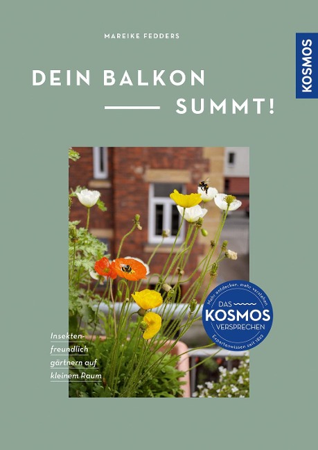 »Dein Balkon summt!« — FRANCKH-KOSMOS