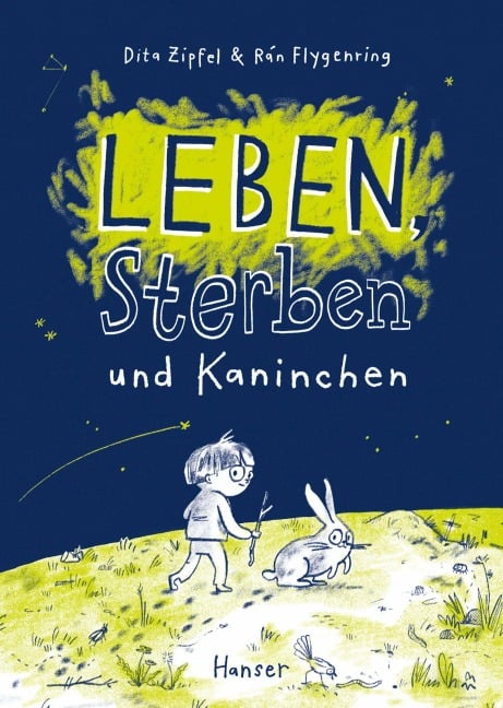 »Leben, Sterben und Kaninchen« — CARL HANSER