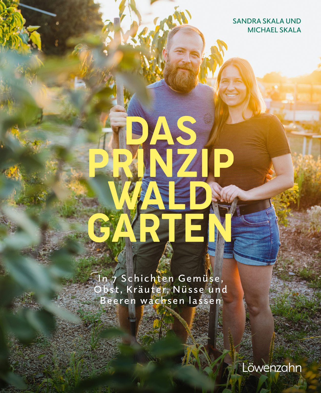 »Das Prinzip Waldgarten« — EDITION LÖWENZAHN