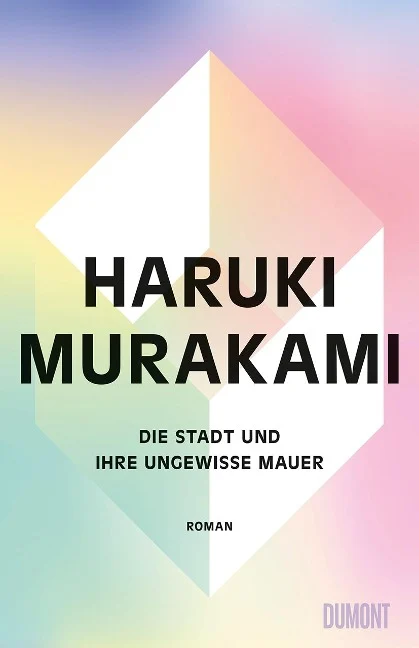 »Die Stadt und ihre ungewisse Mauer« — DUMONT