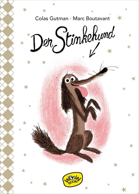 »Der Stinkehund (Bd. 1)« - WOOW Books