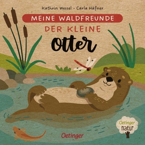 »Meine Waldfreunde. Der kleine Otter« — OETINGER