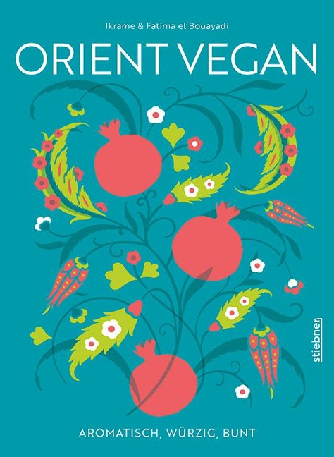 »Orient Vegan«  — STIEBNER