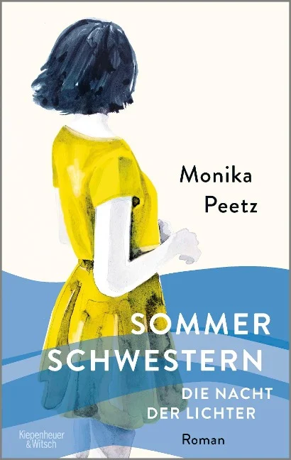 »Sommerschwestern - Die Nacht der Lichter« — KIEPENHEUER & WITSCH