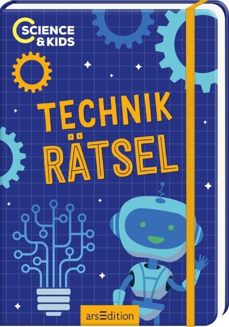 »Science & Kids - Technik-Rätsel« — ARS EDITION