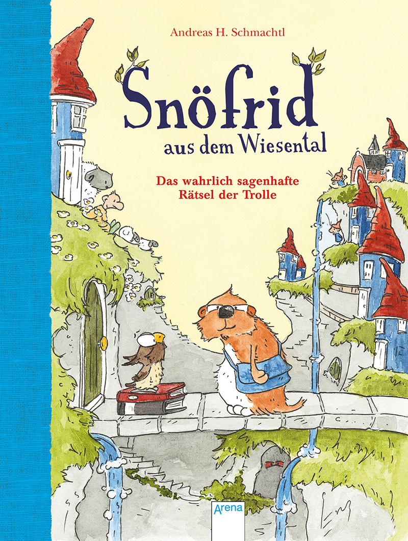 »SNÖFRID - AUS DEM WIESENTAL. DAS WAHRLICH SAGENHAFTE RÄTSEL DER TROLLE  (BAND 2)« — ARENA