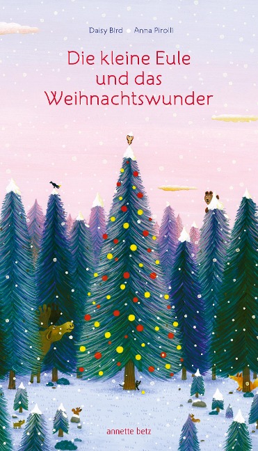 »Die kleine Eule und das Weihnachtswunder« — ANNETTE BETZ