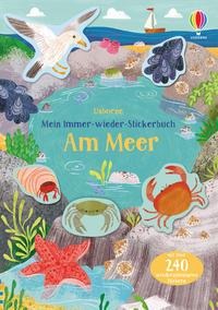 »Mein Immer-wieder-Stickerbuch: Am Meer« — USBORNE