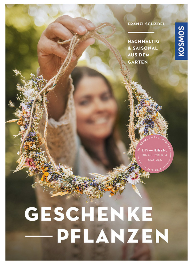 »Geschenke pflanzen« — FRANCKH-KOSMOS