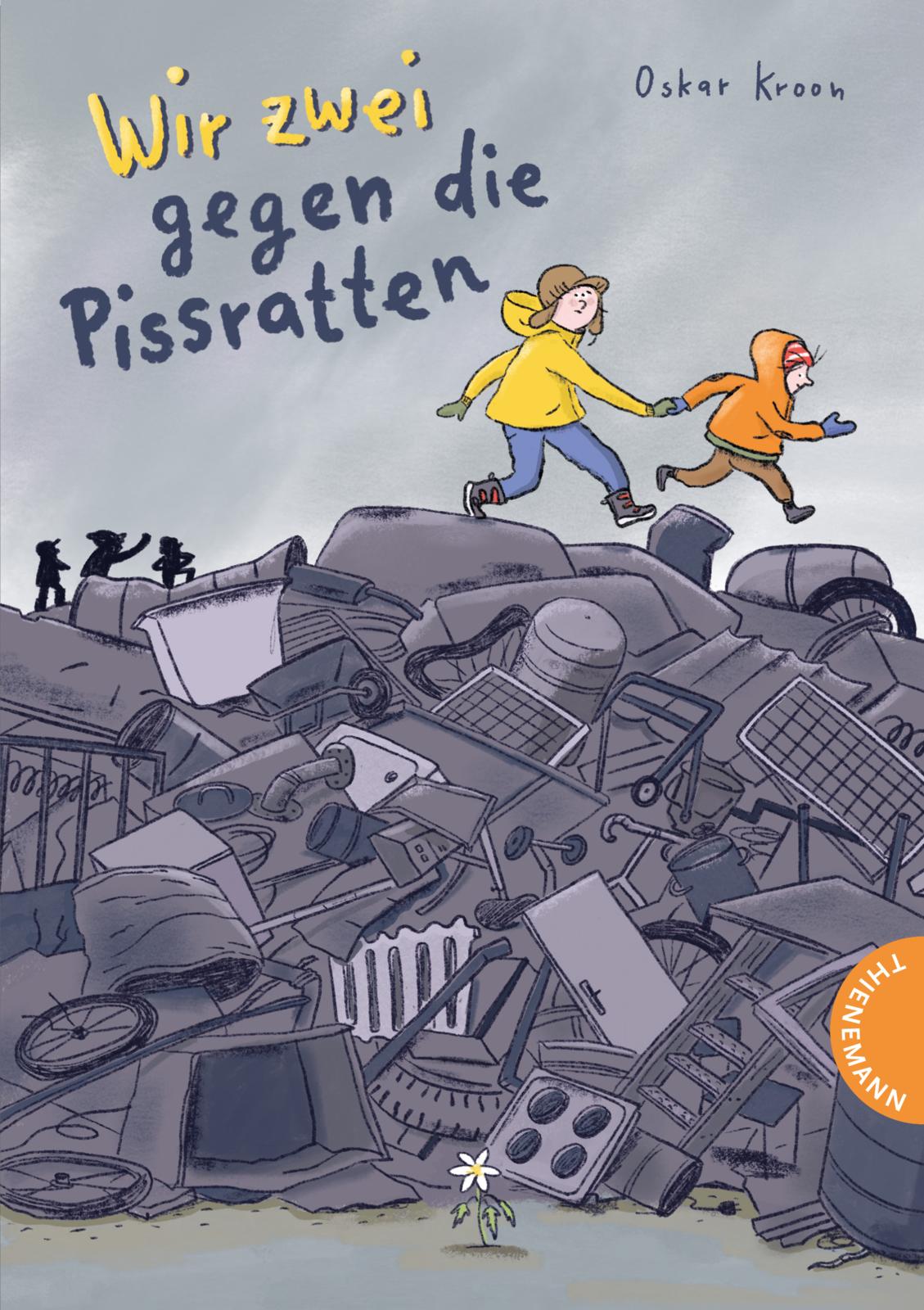 »Wir zwei gegen die Pissratten« — THIENEMANN