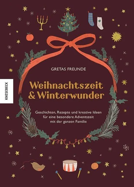 »Weihnachtszeit und Winterwunder« — KNESEBECK